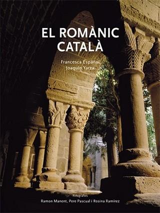 ROMANIC CATALA, EL | 9788496970090 | ESPAÑOL, FRANCESCA/YARZA, JOAQUIN | Llibreria L'Illa - Llibreria Online de Mollet - Comprar llibres online