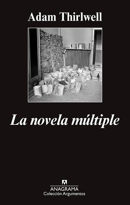 NOVELA MÚLTIPLE, LA | 9788433963734 | THIRLWELL, ADAM | Llibreria L'Illa - Llibreria Online de Mollet - Comprar llibres online