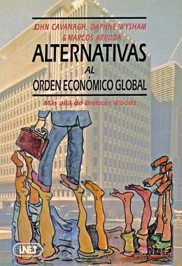 ALTERNATIVAS AL ORDEN ECONOMICO GLOBAL | 9788474262292