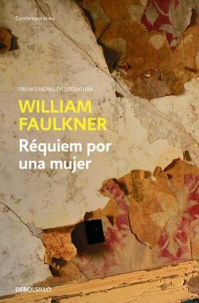 RÉQUIEM POR UNA MUJER | 9788466364294 | FAULKNER, WILLIAM | Llibreria L'Illa - Llibreria Online de Mollet - Comprar llibres online