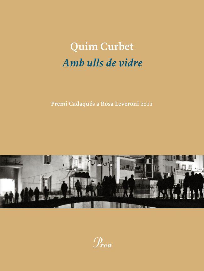AMB ULLS DE VIDRE | 9788475883038 | CURBET, JOAQUIM