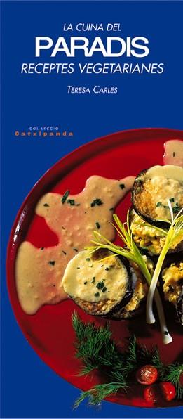 CUINA DLE PARADIS | 9788479358945 | CARLES, TERESA