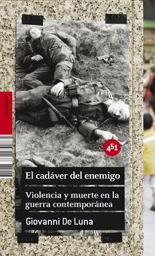 CADAVER DEL ENEMIGO, EL | 9788496822238 | LUNA, GIOVANNI DE