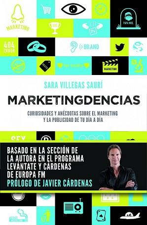 MARKETINGDENCIAS | 9788498753516 | VILLEGAS SAURÍ, SARA | Llibreria L'Illa - Llibreria Online de Mollet - Comprar llibres online