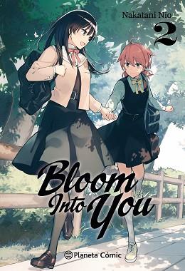 BLOOM INTO YOU Nº 02 | 9788491736691 | NIO, NAKATANI | Llibreria L'Illa - Llibreria Online de Mollet - Comprar llibres online