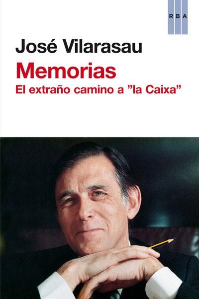 MEMORIAS | 9788490061633 | VILARASAU, JOSE