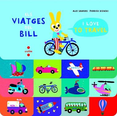 VIATGES DEL BILL, ELS | 9788466147521 | SANDERS, ALEX