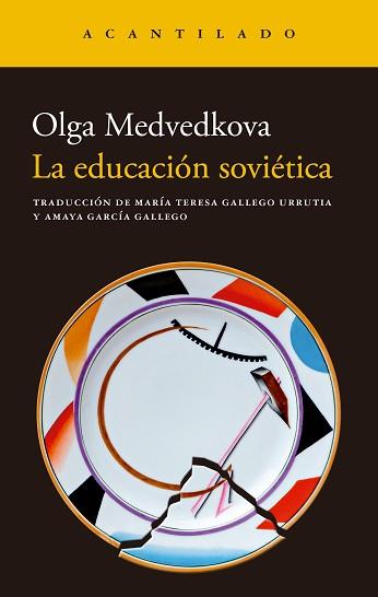 EDUCACIÓN SOVIÉTICA, LA | 9788419958938 | MEDVEDKOVA, OLGA | Llibreria L'Illa - Llibreria Online de Mollet - Comprar llibres online