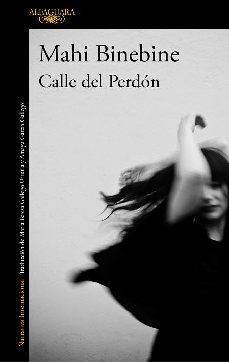 CALLE DEL PERDÓN | 9788420439617 | BINEBINE, MAHI | Llibreria L'Illa - Llibreria Online de Mollet - Comprar llibres online
