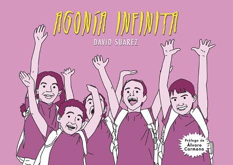 AGONÍA INFINITA | 9788494782817 | SUÁREZ VARELA, DAVID