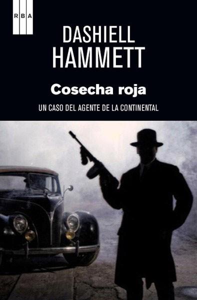 COSECHA ROJA | 9788490063828 | HAMMETT, DASHIELL