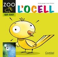 OCELL,L' | 9788498256314 | GANGES, MONTSE | Llibreria L'Illa - Llibreria Online de Mollet - Comprar llibres online