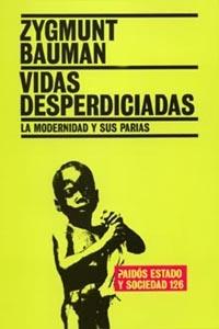 VIDAS DESPERDICIADAS | 9788449316715 | BAUMAN, ZYGMUNT | Llibreria L'Illa - Llibreria Online de Mollet - Comprar llibres online
