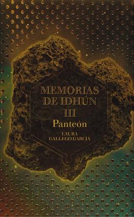 MEMORIAS DE IDHUN 3 (PANTEON) | 9788467511482 | GALLEGO GARCIA, LAURA
