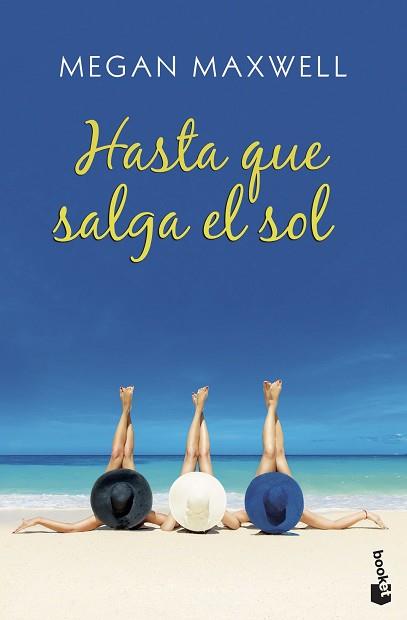 HASTA QUE SALGA EL SOL | 9788408208051 | MAXWELL, MEGAN | Llibreria L'Illa - Llibreria Online de Mollet - Comprar llibres online