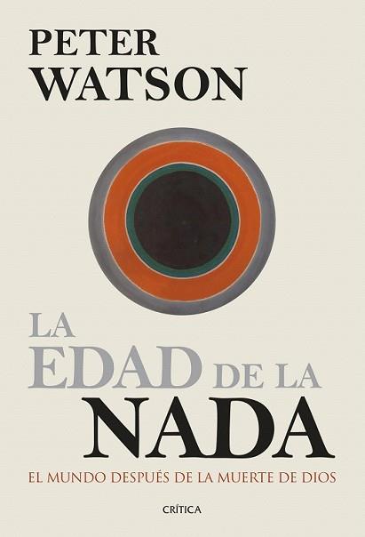 EDAD DE LA NADA, LA | 9788498927405 | WATSON, PETER