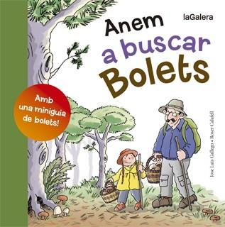 ANEM A BUSCAR BOLETS | 9788424652807 | GALLEGO, JOSÉ LUIS | Llibreria L'Illa - Llibreria Online de Mollet - Comprar llibres online
