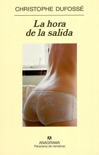 HORA DE LA SALIDA, LA | 9788433970459 | DUFOSSE, CHRISTOPHE | Llibreria L'Illa - Llibreria Online de Mollet - Comprar llibres online