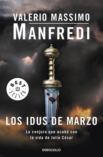 IDUS DE MARZO, LOS | 9788499086651 | MANFREDI, VALERIO MASSIMO | Llibreria L'Illa - Llibreria Online de Mollet - Comprar llibres online