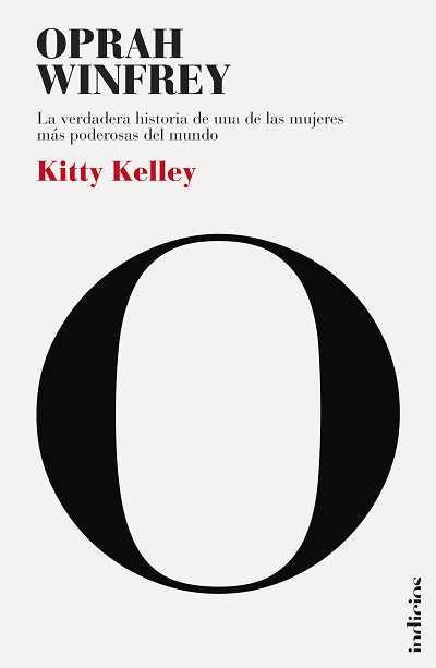 OPRAH LA BIOGRAFIA | 9788493795412 | KELLEY, KITTY | Llibreria L'Illa - Llibreria Online de Mollet - Comprar llibres online
