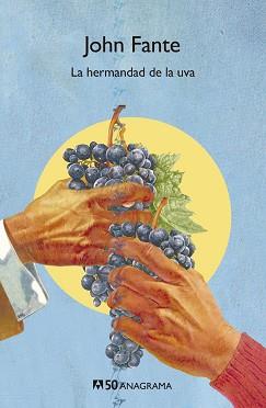 HERMANDAD DE LA UVA, LA | 9788433902313 | FANTE, JOHN | Llibreria L'Illa - Llibreria Online de Mollet - Comprar llibres online