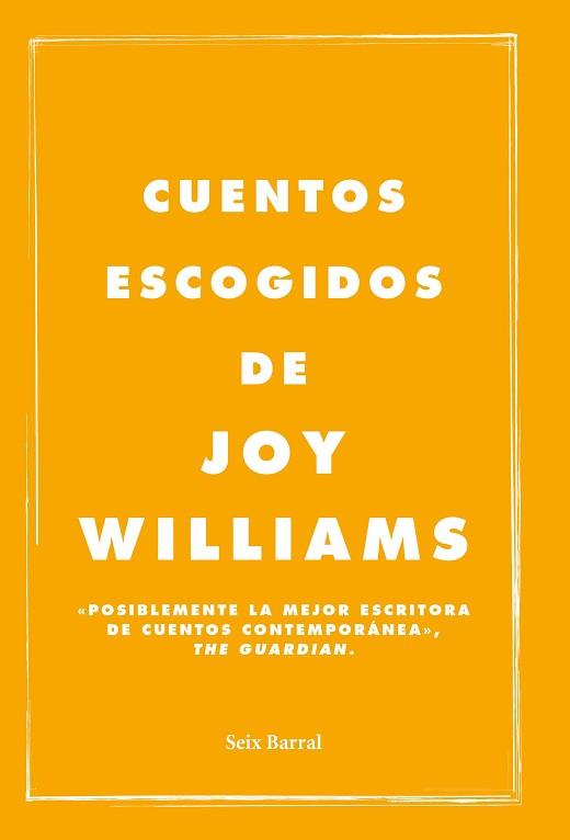 CUENTOS ESCOGIDOS | 9788432232596 | WILLIAMS, JOY | Llibreria L'Illa - Llibreria Online de Mollet - Comprar llibres online