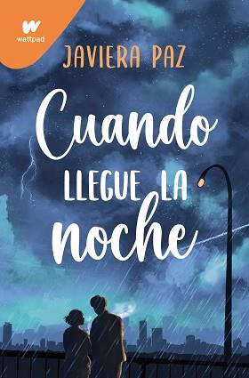 CUANDO LLEGUE LA NOCHE | 9788419650542 | PAZ, JAVIERA | Llibreria L'Illa - Llibreria Online de Mollet - Comprar llibres online