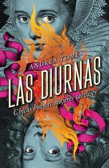 DIURNAS, LAS | 9788419030726 | TOMÉ YÁÑEZ, MARÍA ANDREA | Llibreria L'Illa - Llibreria Online de Mollet - Comprar llibres online