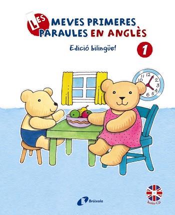 MEVES PRIMERES PARAULES EN ANGLÉS, 1. EDICIÓ BILINGÜE! | 9788499064420 | BRUZZONE, CATHERINE