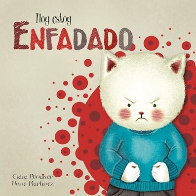 HOY ESTOY ENFADADO  | 9788448843960 | PEÑALVER, CLARA / MARTÍNEZ, NUNE | Llibreria L'Illa - Llibreria Online de Mollet - Comprar llibres online