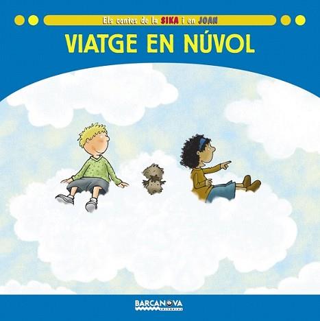 VIATGE EN NÚVOL | 9788448923600 | BALDÓ, ESTEL/GIL, ROSA/SOLIVA, MARIA | Llibreria L'Illa - Llibreria Online de Mollet - Comprar llibres online