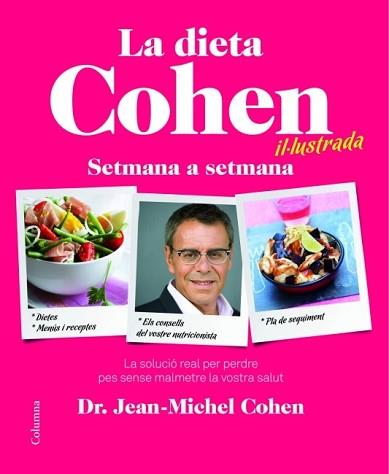 DIETA COHEN, LA | 9788466415040 | COHEN, JEAN-MICHEL | Llibreria L'Illa - Llibreria Online de Mollet - Comprar llibres online