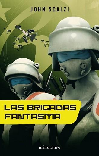 BRIGADAS FANTASMAS, LAS | 9788445077078 | SCALZI, JOHN