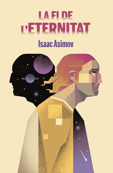 FI DE L'ETERNITAT, LA | 9788413582917 | ASIMOV, ISAAC | Llibreria L'Illa - Llibreria Online de Mollet - Comprar llibres online