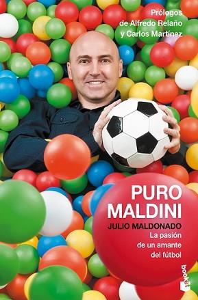 PURO MALDINI | 9788408127802 | MALDONADO, JULIO | Llibreria L'Illa - Llibreria Online de Mollet - Comprar llibres online