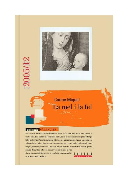 MEL I LA FEL, LA | 9788481315677 | MIQUEL, CARME | Llibreria L'Illa - Llibreria Online de Mollet - Comprar llibres online