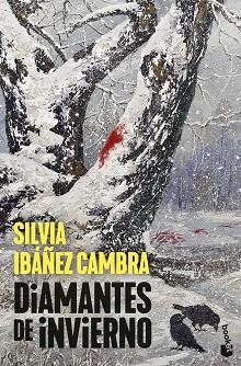 DIAMANTES DE INVIERNO | 9788408294597 | IBÁÑEZ CAMBRA, SILVIA | Llibreria L'Illa - Llibreria Online de Mollet - Comprar llibres online