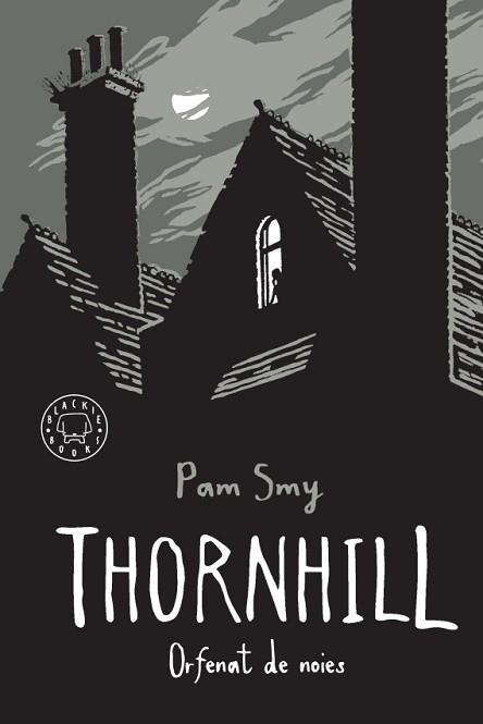 THORNHILL | 9788417552534 | SMY, PAM | Llibreria L'Illa - Llibreria Online de Mollet - Comprar llibres online