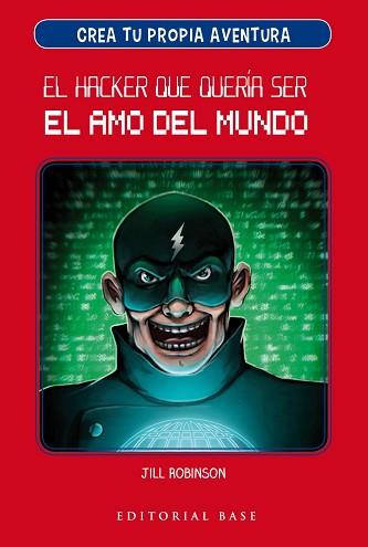 HACKER QUE QUERÍA SER EL AMO DEL MUNDO, EL | 9788417064907 | ROBINSON, JILL