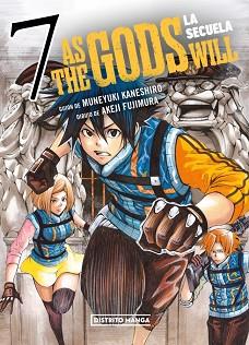 AS THE GODS WILL: LA SECUELA 7 | 9788419686749 | KANESHIRO, MUNEYUKI/FUJIMURA, AKEJI | Llibreria L'Illa - Llibreria Online de Mollet - Comprar llibres online