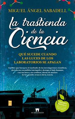 TRASTIENDA DE LA CIENCIA, LA | 9788417547332 | MIGUEL ÁNGEL SABADELL | Llibreria L'Illa - Llibreria Online de Mollet - Comprar llibres online