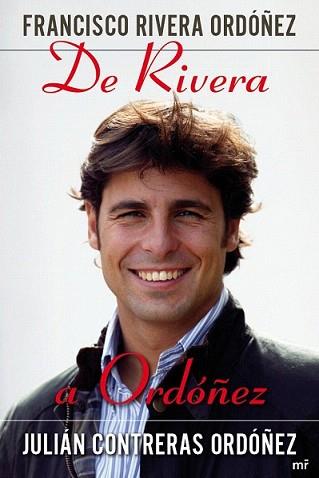 DE RIVERA A ORDOÑEZ | 9788427036970 | RIVERA ORDOÑEZ, FRANCISC / JULIAN CONTRERAS ORDOÑE | Llibreria L'Illa - Llibreria Online de Mollet - Comprar llibres online