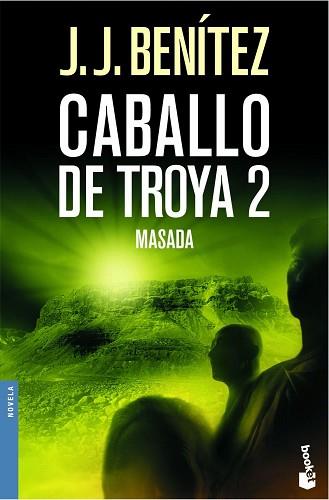 MASADA. CABALLO DE TROYA 2 | 9788408061915 | BENITEZ, J.J. | Llibreria L'Illa - Llibreria Online de Mollet - Comprar llibres online
