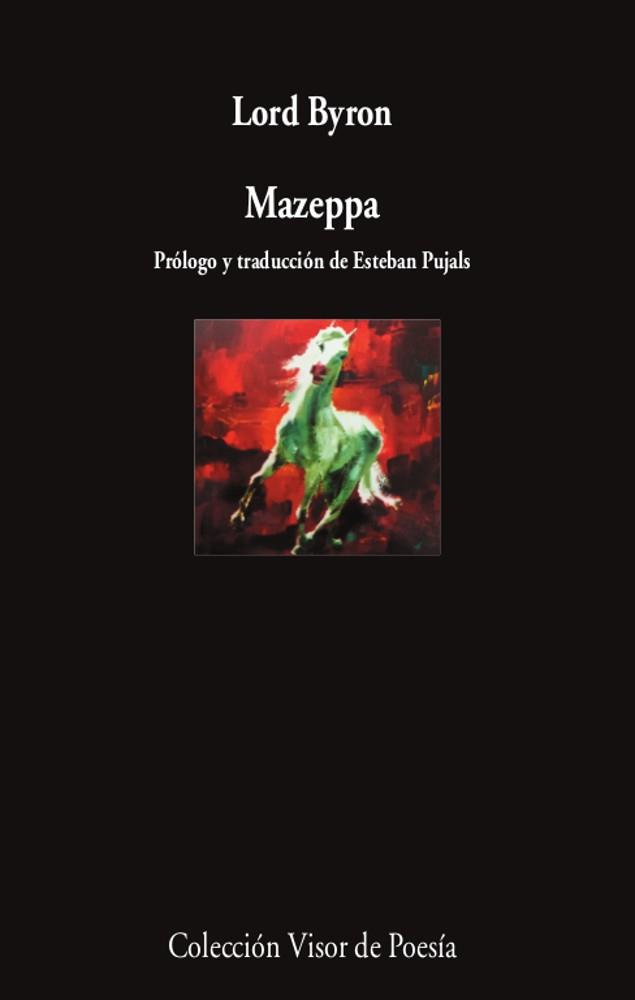 MAZEPPA | 9788475223872 | LORD BYRON | Llibreria L'Illa - Llibreria Online de Mollet - Comprar llibres online