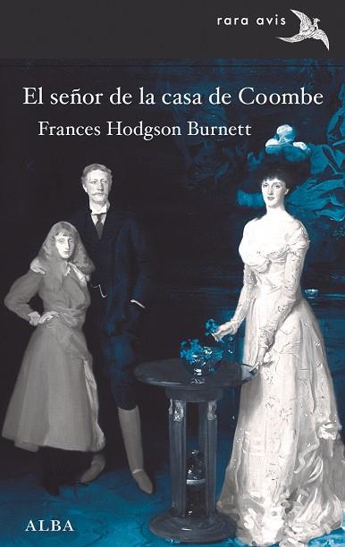 SEÑOR DE LA CASA DE COOMBE, EL | 9788490651964 | BURNETT, FRANCES HODGSON | Llibreria L'Illa - Llibreria Online de Mollet - Comprar llibres online