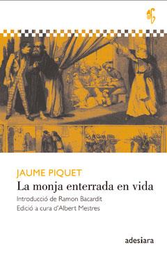 MONJA ENTERRADA EN VIDA, LA | 9788492405770 | PIQUET I PIERA, JAUME | Llibreria L'Illa - Llibreria Online de Mollet - Comprar llibres online