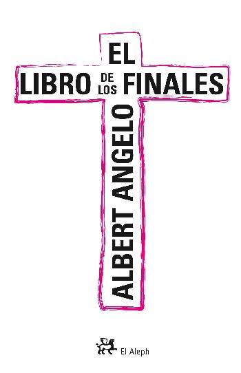 LIBRO DE LOS FINALES,EL | 9788476697818 | VV.AA. | Llibreria L'Illa - Llibreria Online de Mollet - Comprar llibres online