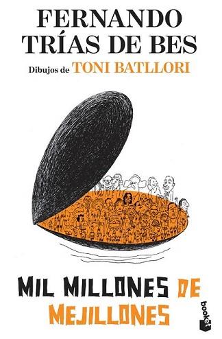 MIL MILLONES DE MEJILLONES | 9788484609339 | TRIAS DE BES, FERNANDO