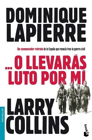 O LLEVARAS LUTO POR MI | 9788408003656 | LAPIERRE, DOMINIQUE | Llibreria L'Illa - Llibreria Online de Mollet - Comprar llibres online