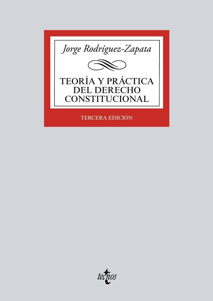 TEORÍA Y PRÁCTICA DEL DERECHO CONSTITUCIONAL | 9788430968787 | RODRÍGUEZ-ZAPATA, JORGE | Llibreria L'Illa - Llibreria Online de Mollet - Comprar llibres online